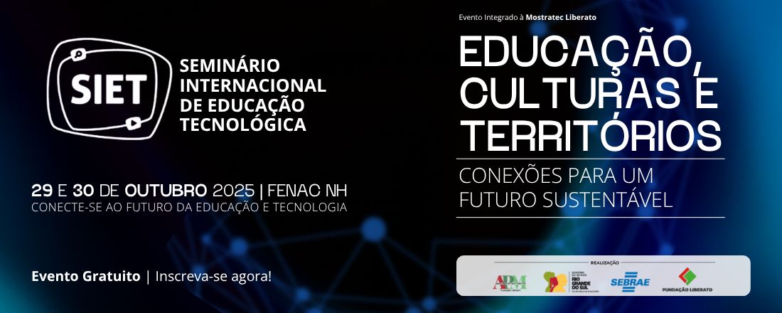 32º Seminário Internacional de Educação Tecnológica - SIET