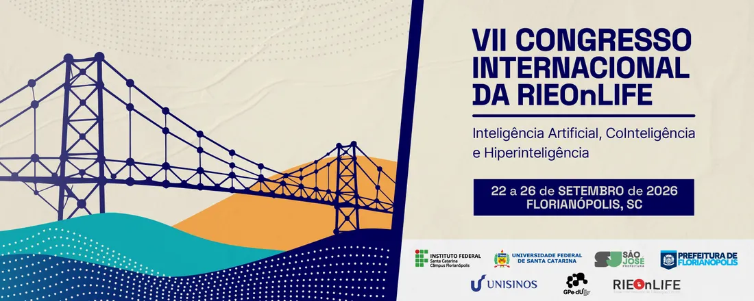 VII Congresso Internacional da Rede de Educação OnLIFE: Inteligência Artificial, CoInteligências e Hiperinteligências