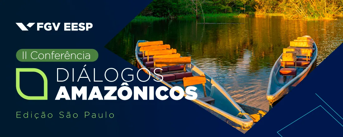 2ª Edição da Conferência Diálogos Amazônicos em São Paulo