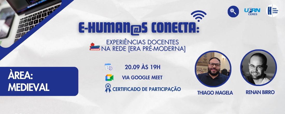 E-Human@s Conecta: experiências docentes na rede [Era Pré-Moderna] - Medieval