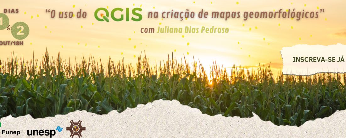 MINICURSO: O USO DO QGIS NA CRIAÇÃO DE MAPAS GEOMORFOLÓGICOS