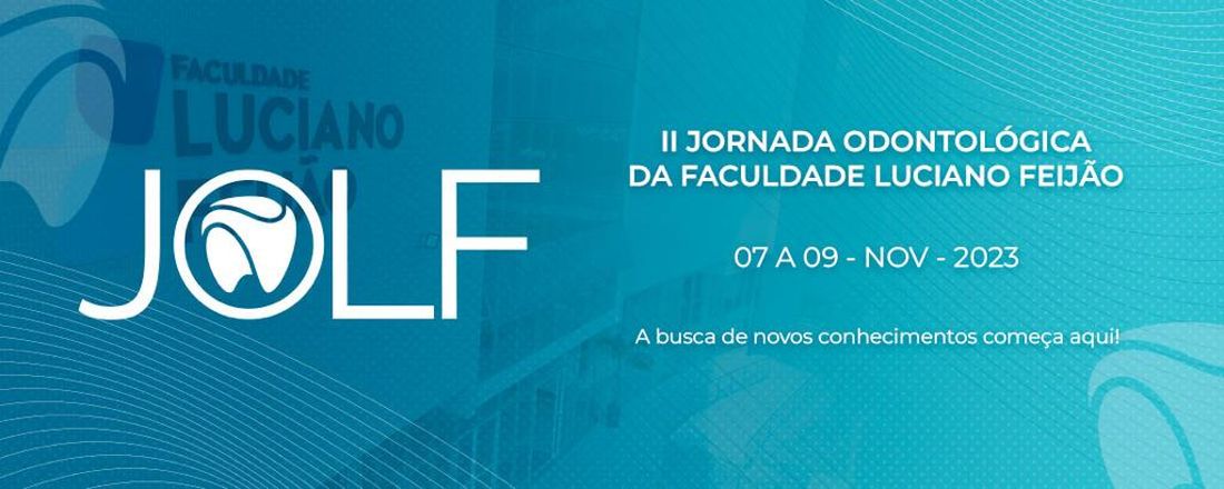 II Jornada Odontológica da Faculdade Luciano Feijão