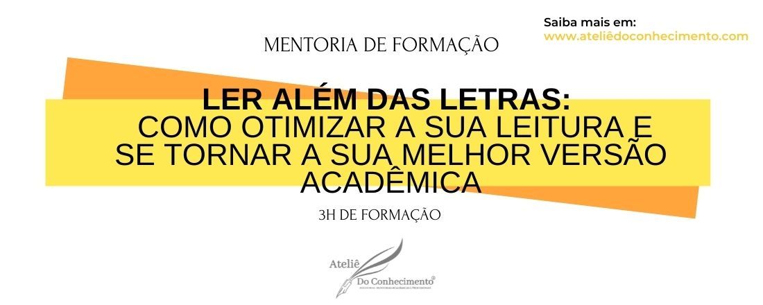 Mentoria de formação: como se tornar a sua melhor versão acadêmica