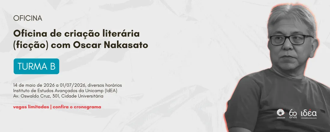 Oficina de criação literária (ficção) com Oscar Nakasato | turma B