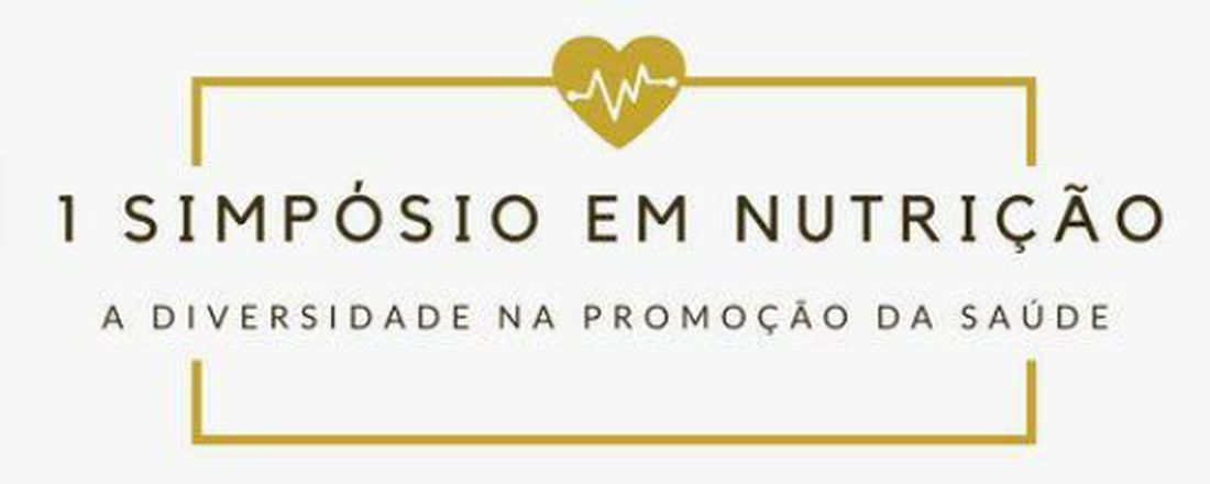 I Simpósio de Nutrição em Saúde: A diversidade na promoção da saúde.