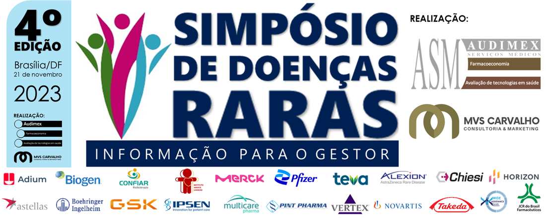 4º Simpósio de Doenças Raras - Informação para o Gestor