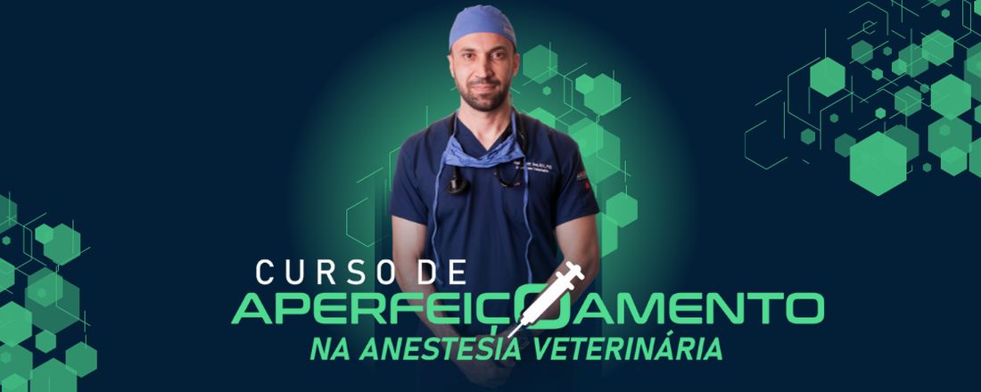 Curso de Aperfeiçoamento em Anestesia Veterinária