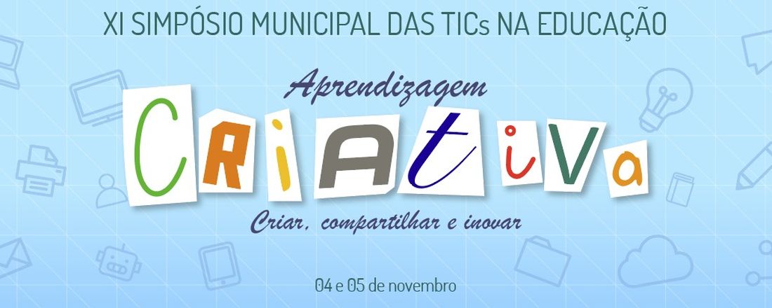 XI Simpósio Municipal das TICs na Educação