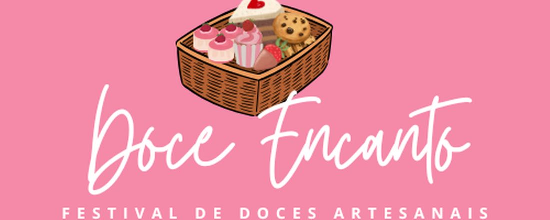 Doce Encanto: Festival de Sabores Artesanais