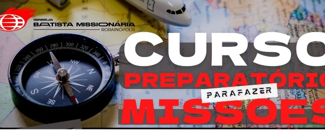 CURSO PREPARATÓRIO PARA FAZER MISSÕES