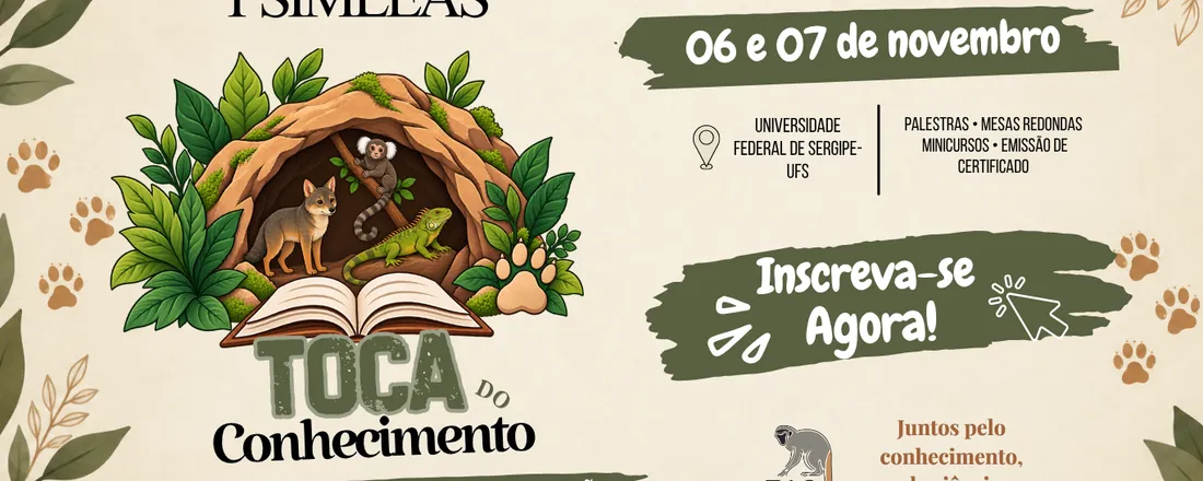 I Simpósio da Liga de Animais Selvagens de Sergipe - Toca do Conhecimento