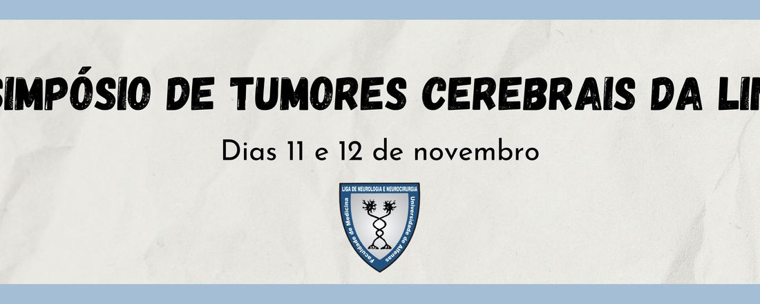 I Simpósio de Tumores Cerebrais da LINN
