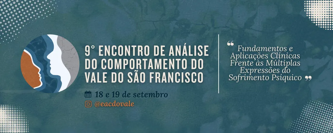 9° Encontro de Análise do Comportamento do Vale do São Francisco