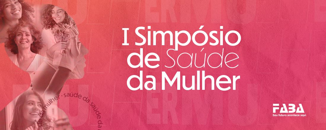 I Simpósio de Saúde da Mulher