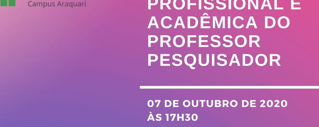 Formação profissional e acadêmica do professor pesquisador