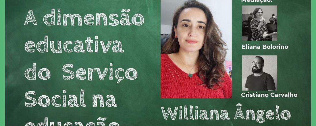 Roda de Conversa - “A dimensão educativa do serviço social na educação”