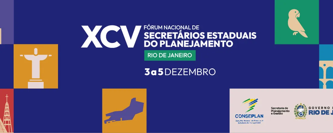 XCV Fórum Nacional de Secretários Estaduais do Planejamento