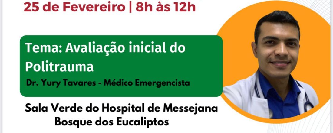 Ensino de Medicina de Emergência Pré-Hospitalar - Avaliação Inicial do Politrauma