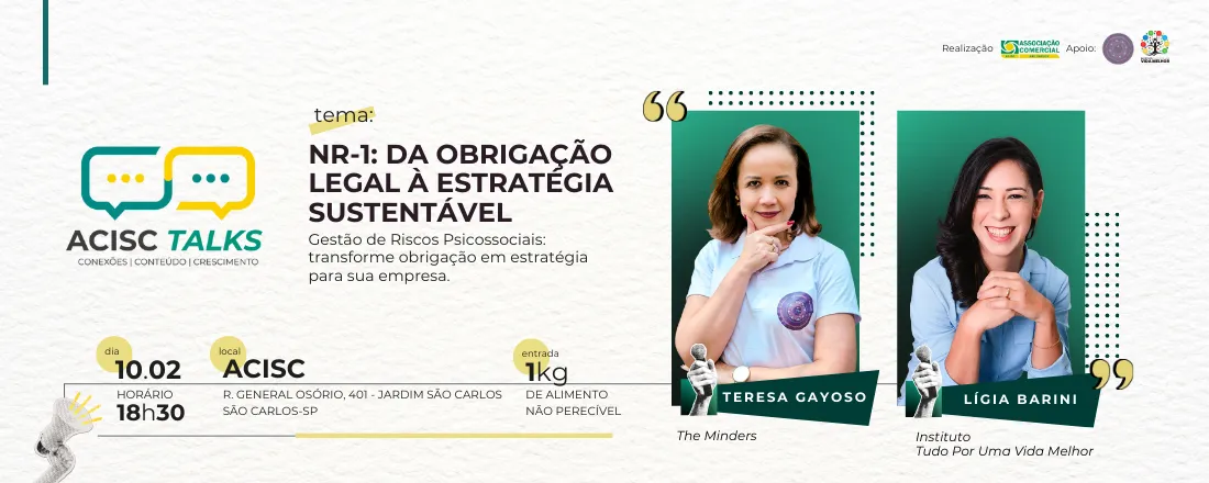ACISC Talks | NR-1: da obrigação legal à estratégia sustentável