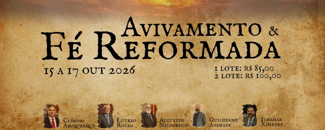 VIII Encontro da Fé Reformada Nordeste - 2026