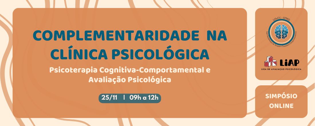 Complementaridade na clínica psicológica: Psicoterapia Cognitivo-Comportamental e Avaliação Psicológica