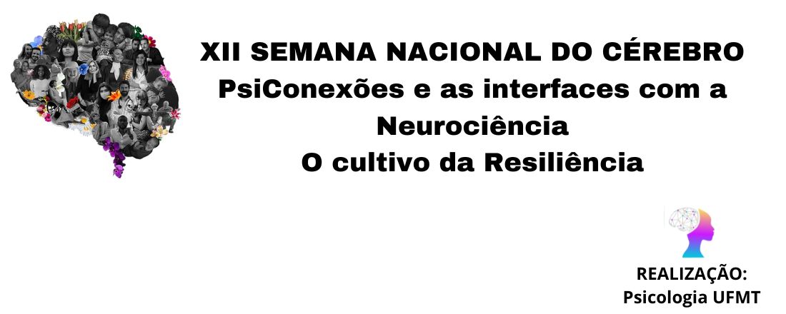 PsiConexões e as interfaces com a Neurociência - O CULTIVO DA  RESILIÊNCIA