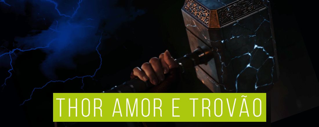 Thor: Amor e Trovão