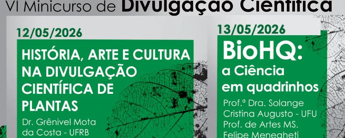 VI Minicurso de Divulgação Científica
