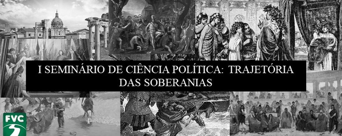 I SEMINÁRIO DE CIÊNCIA POLÍTICA: TRAJETÓRIA DAS SOBERANIAS