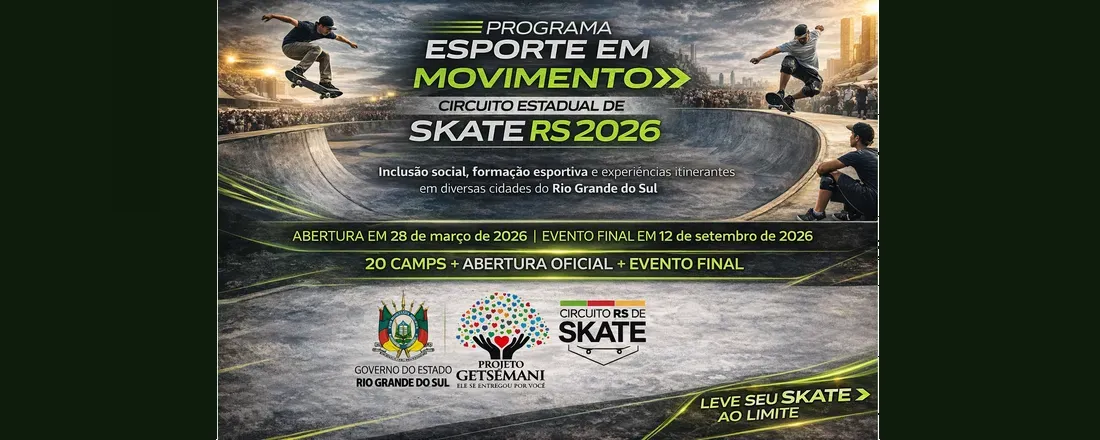 Programa Esporte em Movimento – Circuito Estadual de Skate | Edição 2026