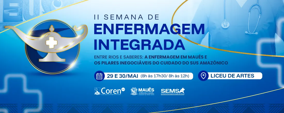 2° Semana de Enfermagem Integrada de Maués