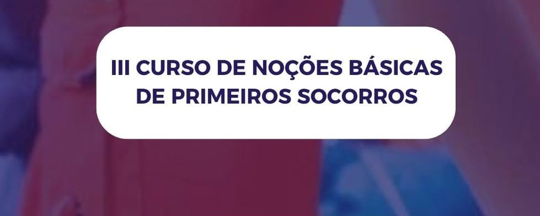 CURSO DE PRIMEIROS SOCORROS