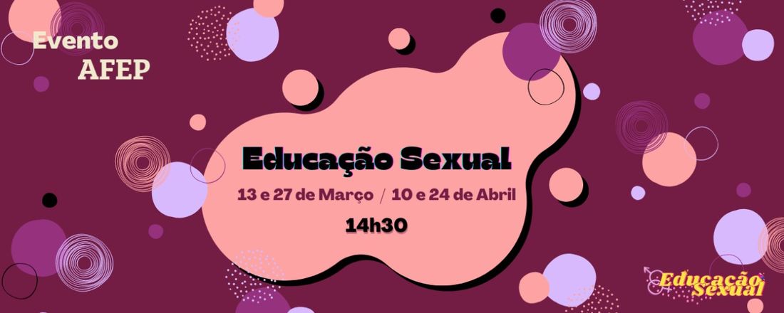 Por que devemos falar sobre Educação Sexual?