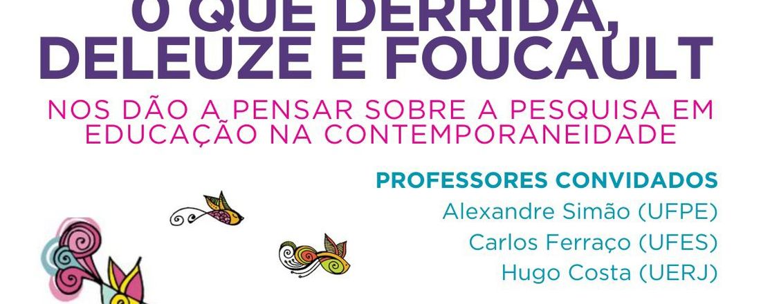 2º Encontro do Grupo de Pesquisa Discursos e Práticas Educacionais