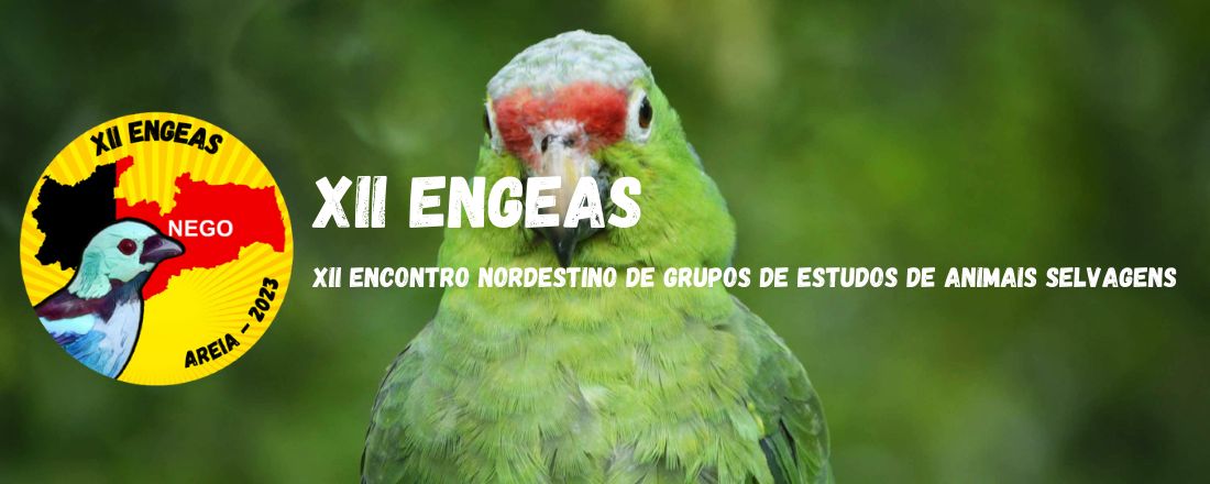 XII Encontro Nordestino de Grupo de Estudos de Animais Selvagens