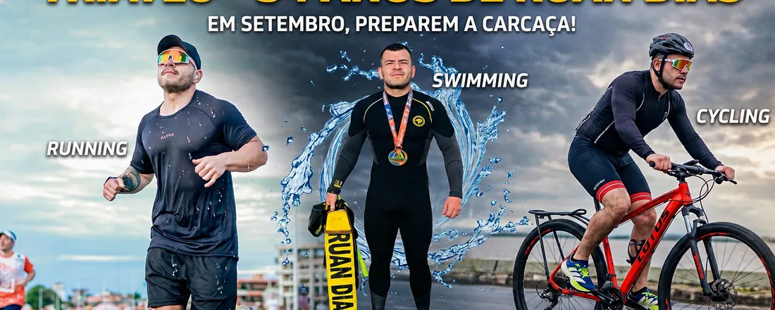 Triatlo em comemoração aos 34 anos de Ruan