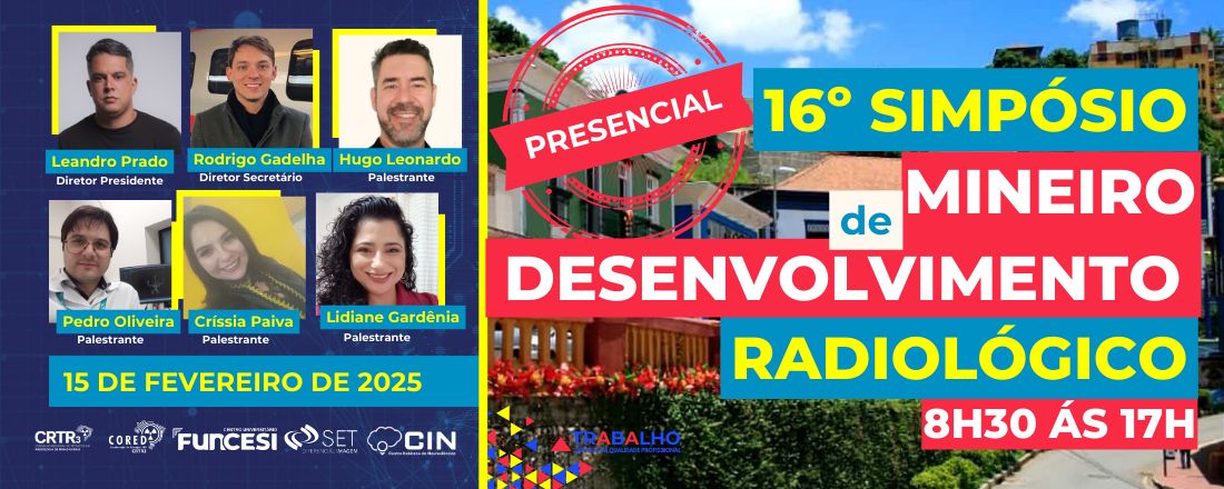 16º Simpósio Mineiro de Desenvolvimento Radiológico