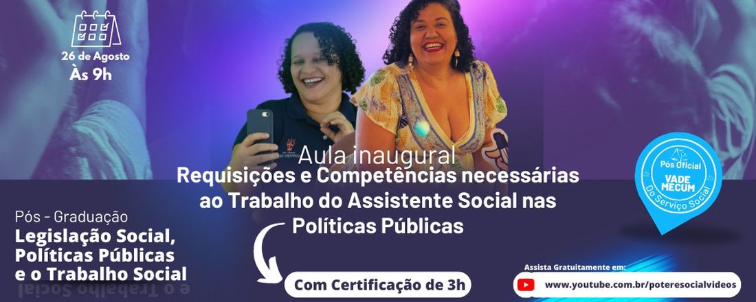 Minicurso Requisições e Competências Necessárias ao Trabalho do Assistente Social nas Políticas Públicas