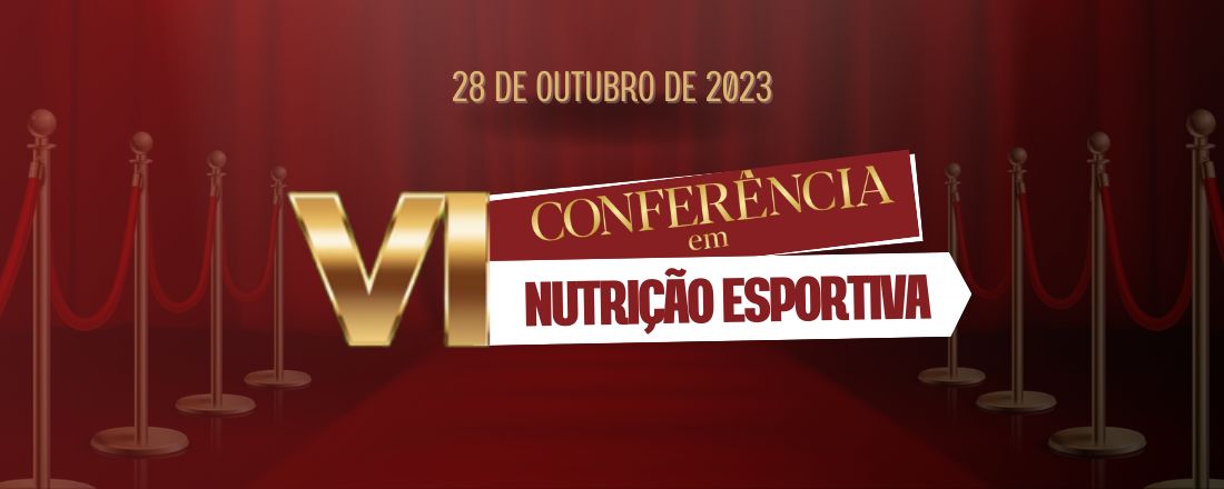 VI Conferência em Nutrição Esportiva