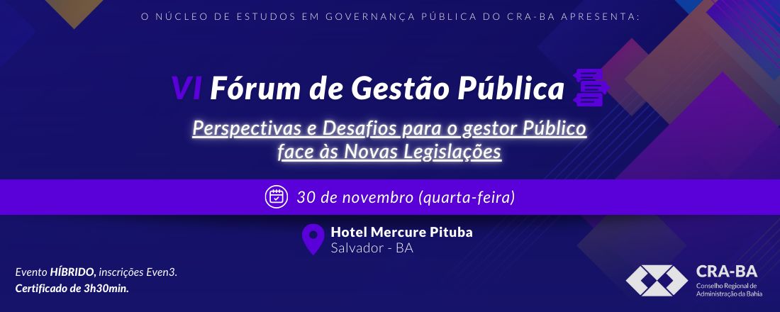 VI FÓRUM DE GESTÃO PÚBLICA - PRESENCIAL