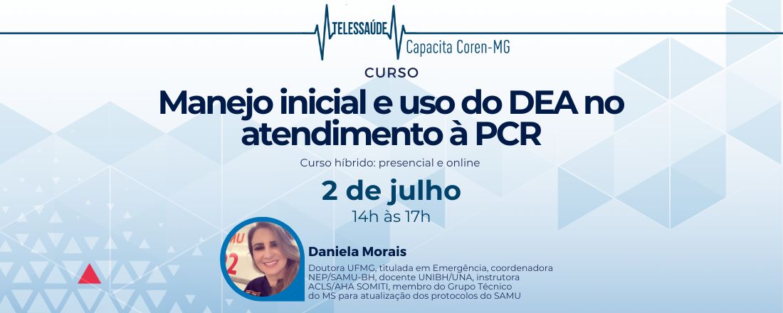 Curso de Manejo inicial e uso do DEA no atendimento à PCR