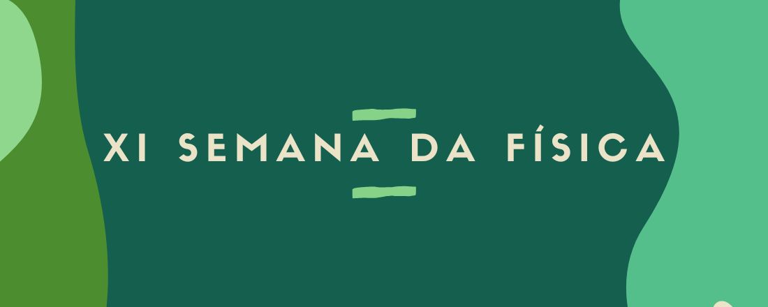 XI Semana da Física 2025
