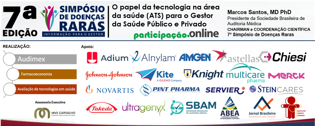 7ª Edição - SIMPÓSIO DOENÇAS RARAS - Informação para o Gestor