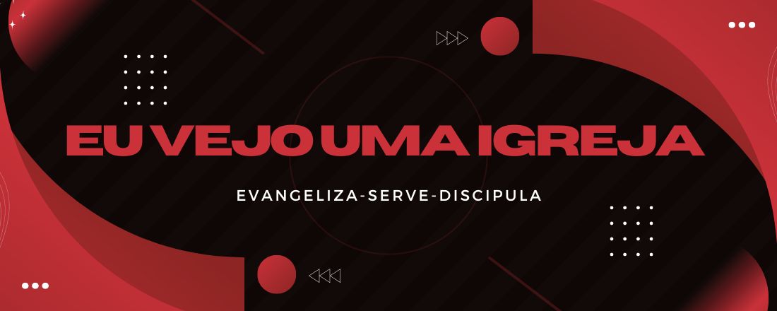 IMERSÃO: EU VEJO UMA IGREJA