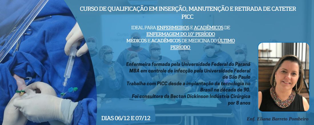 Curso de Qualificação em Inserção, Manutenção e Retirada de Cateter PICC