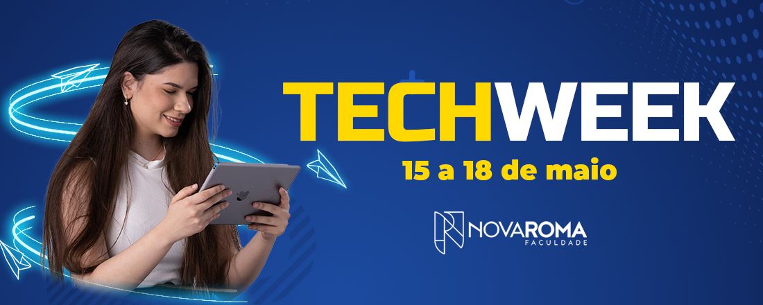 Semana de Tecnologia da Informação - Faculdade Nova Roma 2023.1