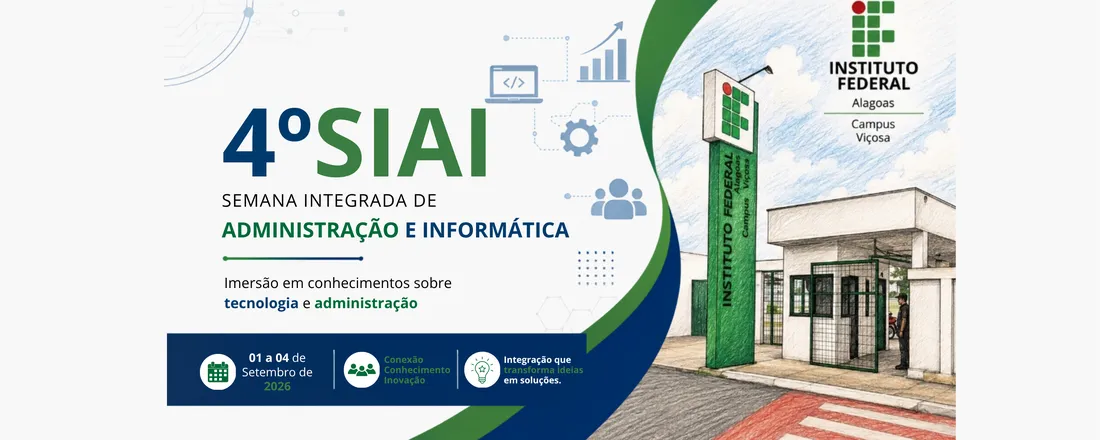 4º SIAI (Semana Integrada de Administração e Informática)
