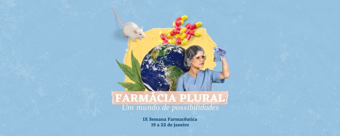 IX Semana Farmacêutica da UNIVASF