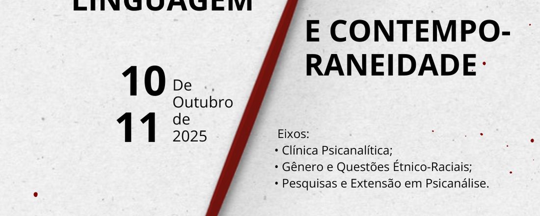 III Encontro do NEPSAL: Psicanálise, Linguagem e Contemporaneidade