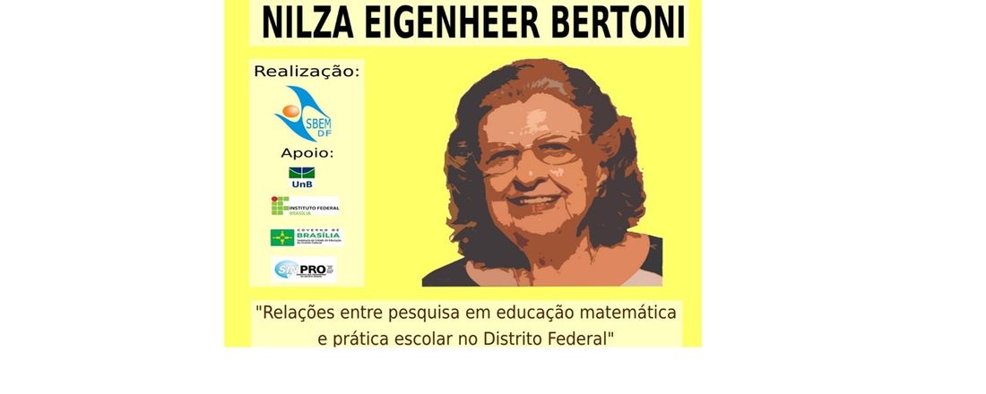 IV Seminário Brasiliense de História e Educação Matemática Nilza Eigenheer Bertoni